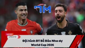 Đội hình ĐT Bồ Đào Nha dự World Cup 2026