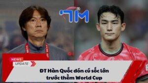ĐT Hàn Quốc đón cú sốc lớn trước thềm World Cup